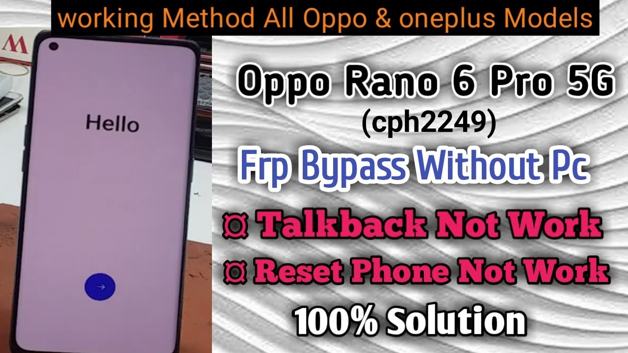 Oppo Rano 6 pro 5g CPH2249 frp Bypass Without Pc // No Talkbach No Reset// 100% Easy Solution 2024