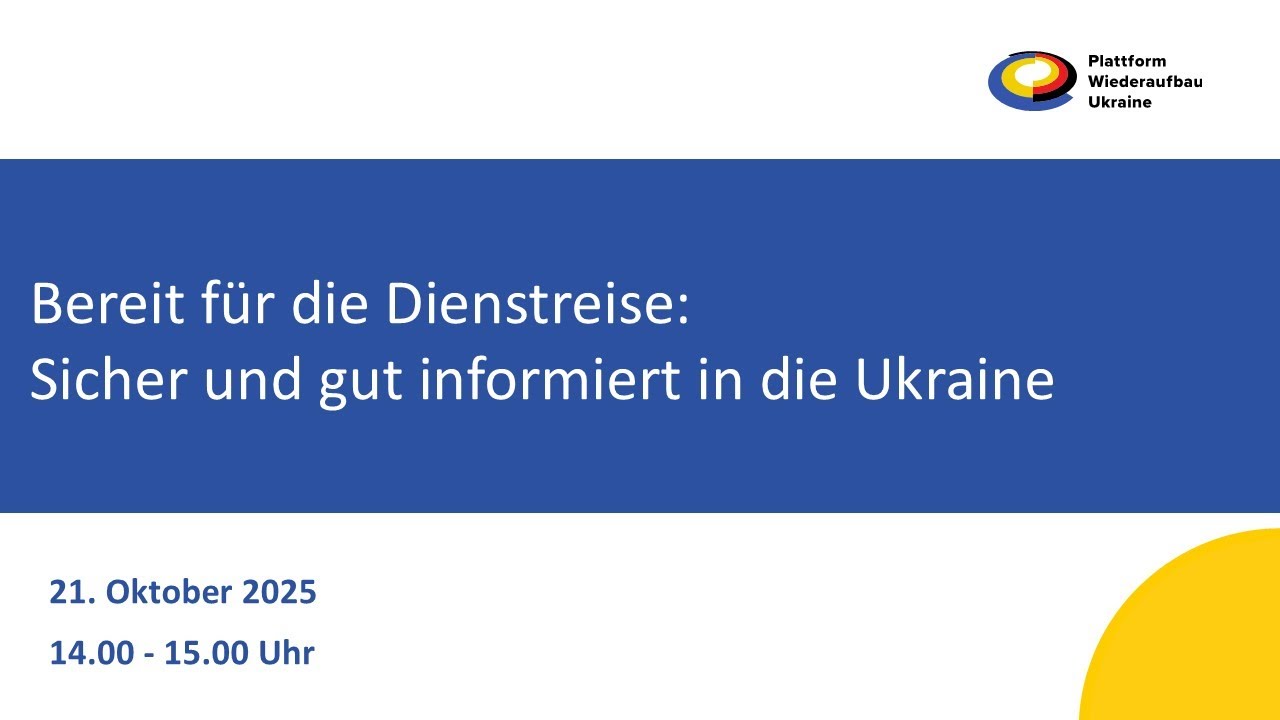 Bereit für die Dienstreise: Sicher und gut informiert in die Ukraine