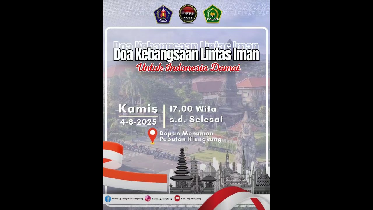 DOA KEBANGSAAN LINTAS IMAN UNTUK INDONESIA DAMAI KABUPATEN KLUNGKUNG