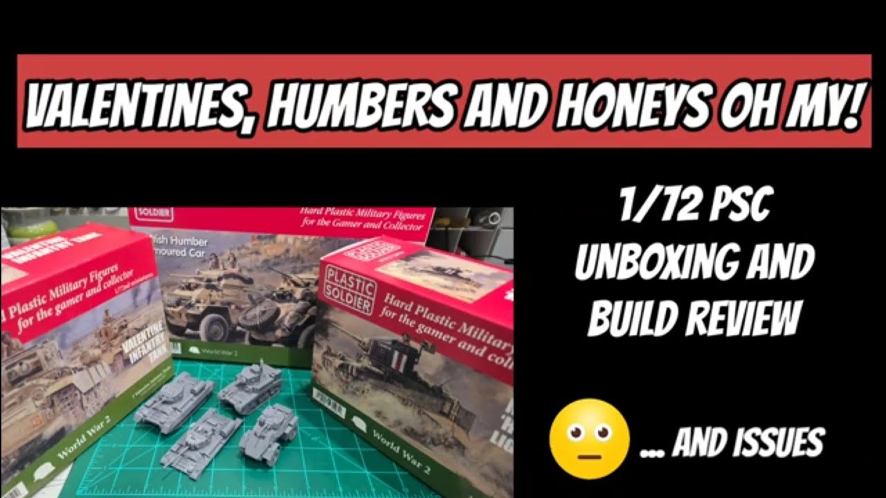 Valentines, Humbers and Honeys OH MY! 1/72 PSC Unboxing and Build Review and Issues!