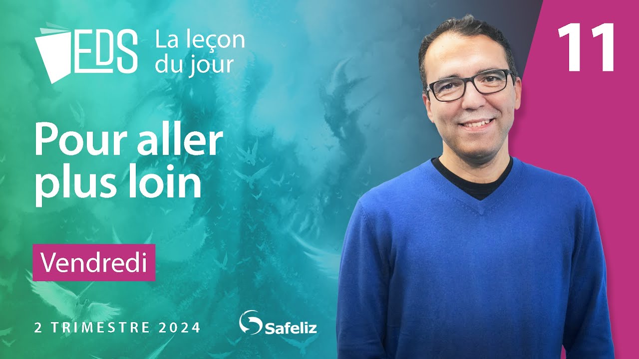 Vendredi 14.06 | Pour aller plus loin I L'EDS Leçon 11 | 2 TRI 2024 avec Rickson Nobre