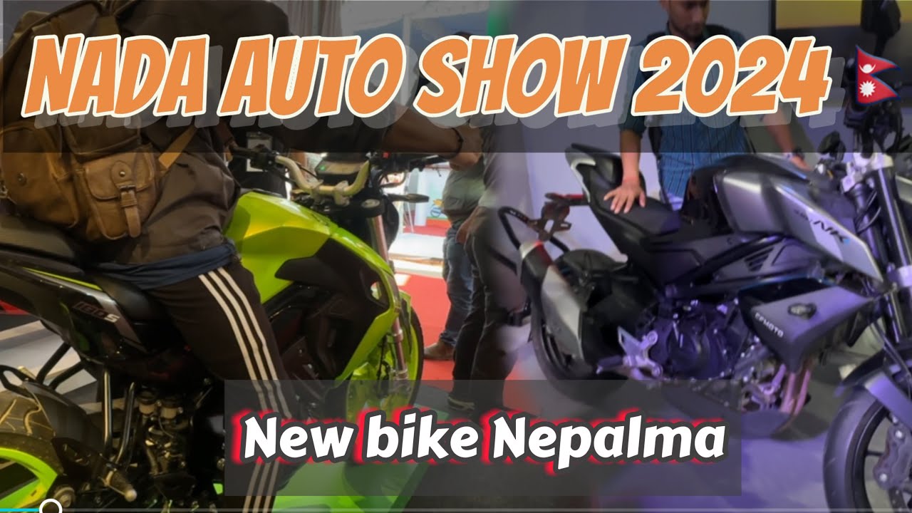 Nada auto show 2024 || Bike Dammi Aako Cha || New Bike price in Nepal | New bike in Nepal