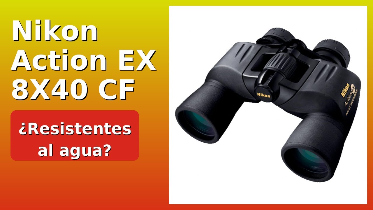 RESEÑA (2025) : Nikon Action EX 8X40 CF. DETALLES ESENZIALES