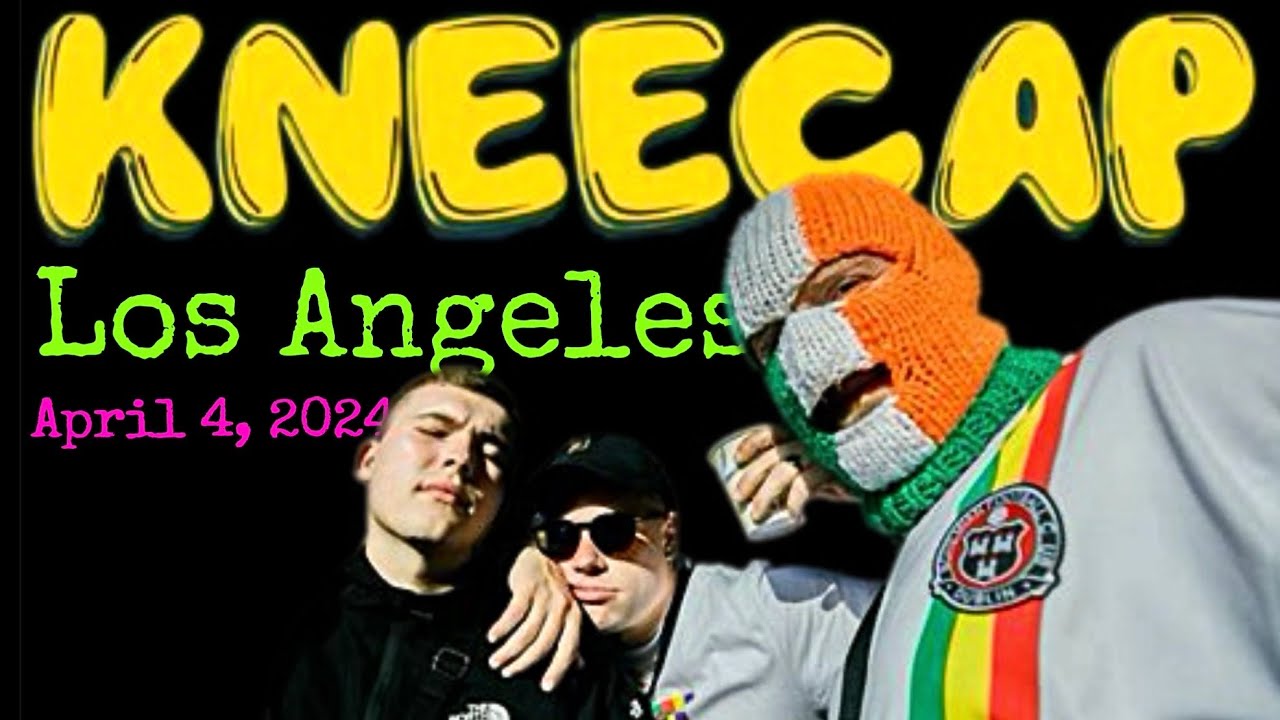 Kneecap @ The Echoplex, Los Angeles, April 4, 2024