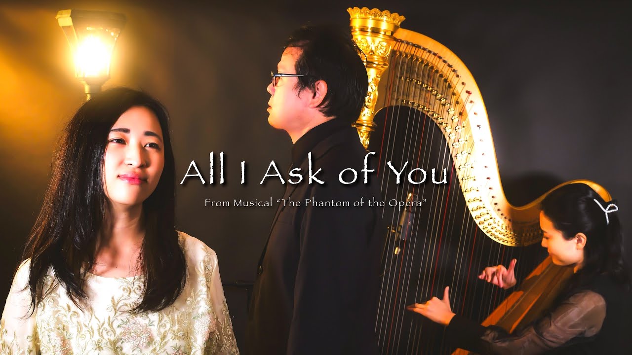 All I Ask of You (from “The Phantom of the Opera”) Covered by Saran さらん