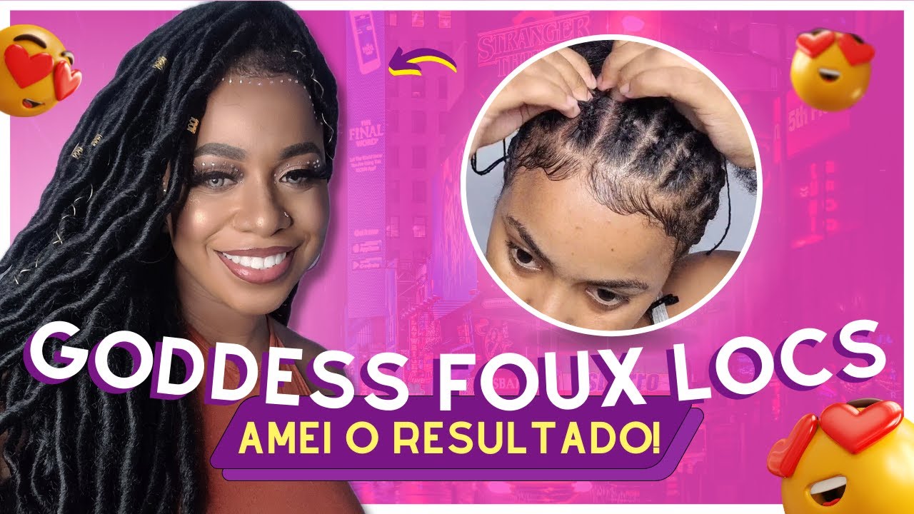 GODDESS FAUX LOCS no método CROCHET BRAIDS | PASSO A PASSO COMPLETO!