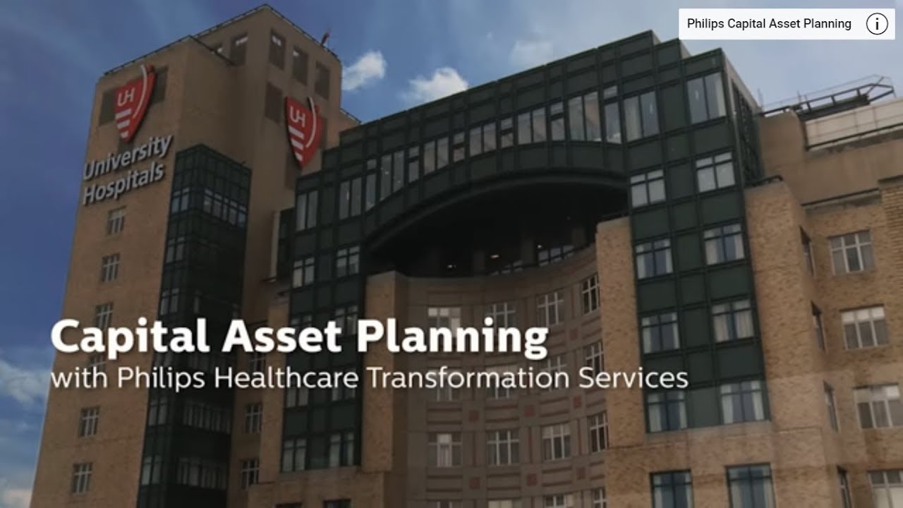 Philips Healthcare Consulting provides Capital Asset Planning Services