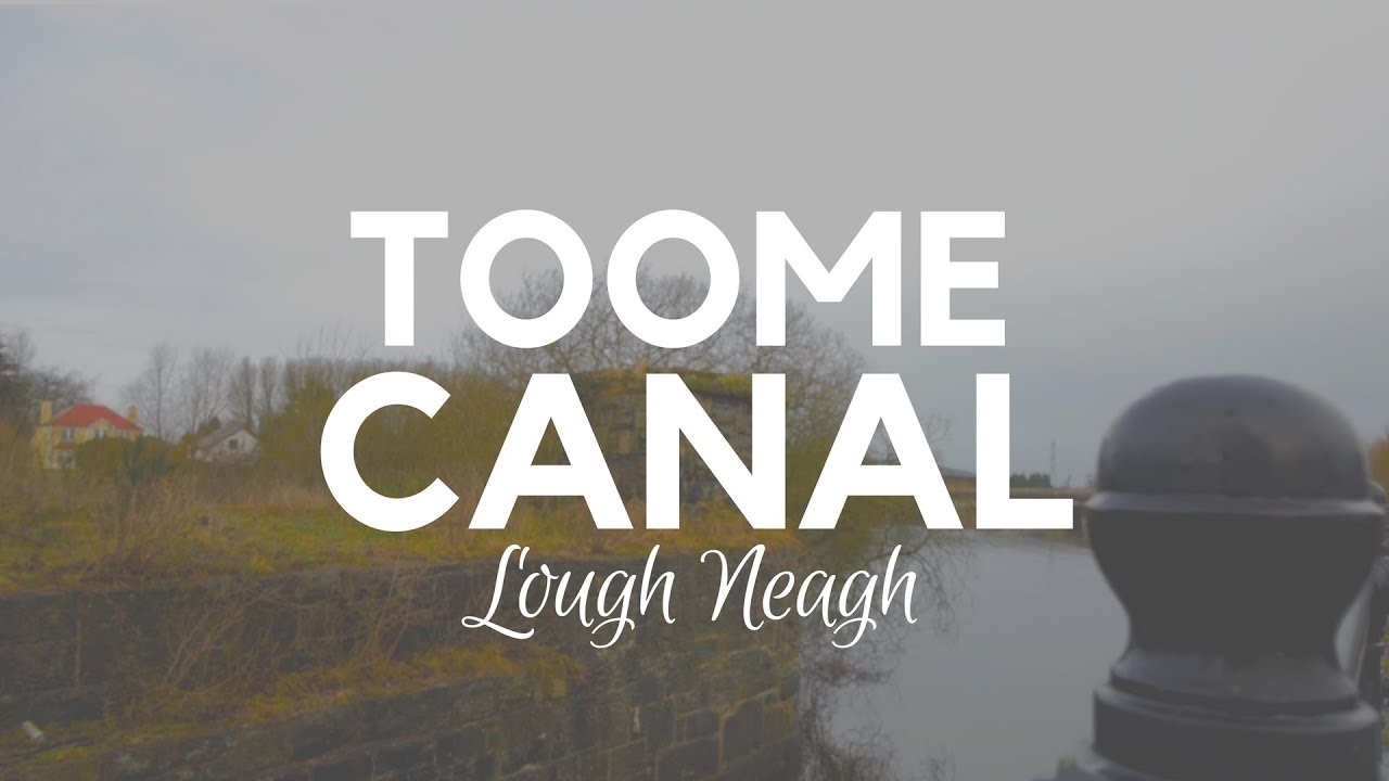 Toome Canal - Toomebridge, County Antrim, Northern Ireland