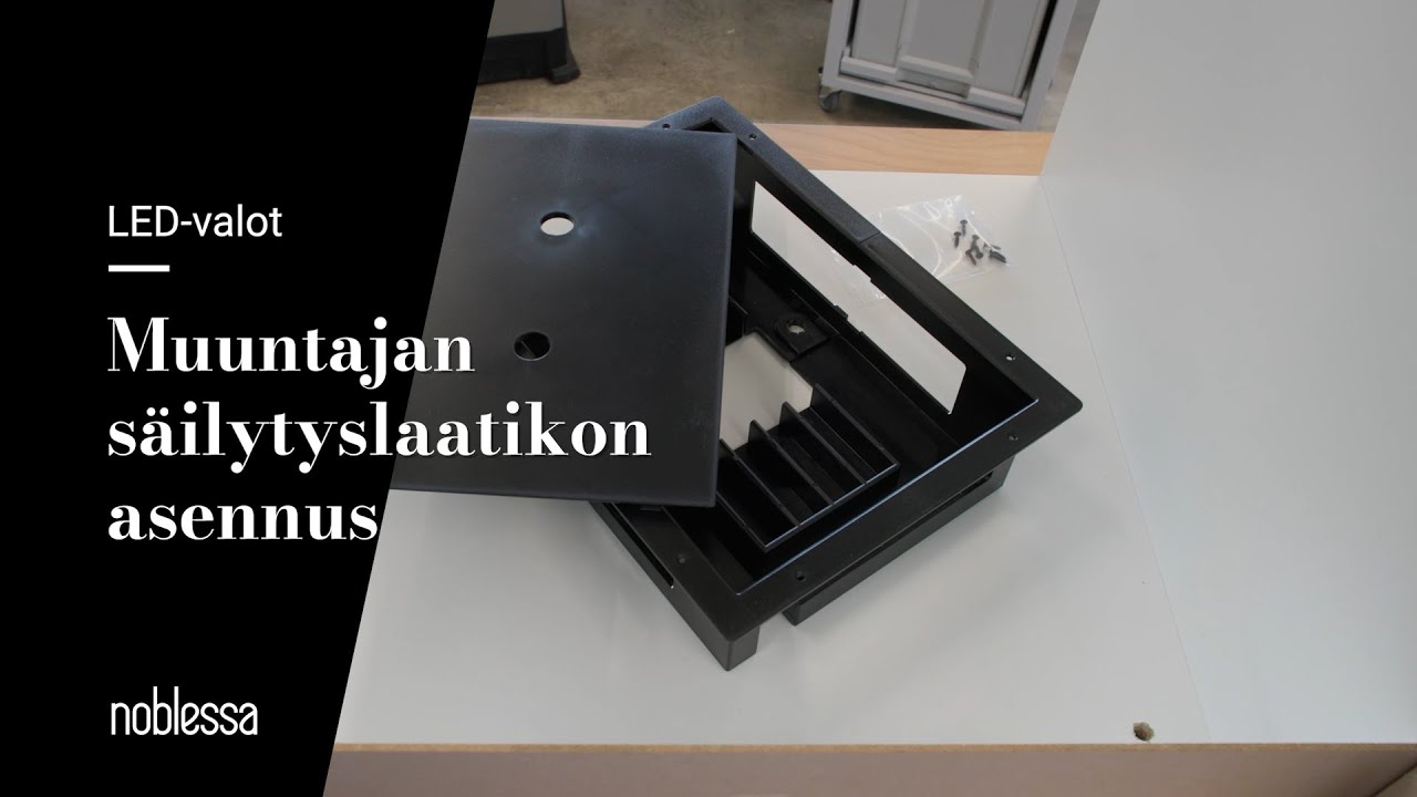 Noblessa | Muuntajan s&auml;ilytyslaatikon asennus