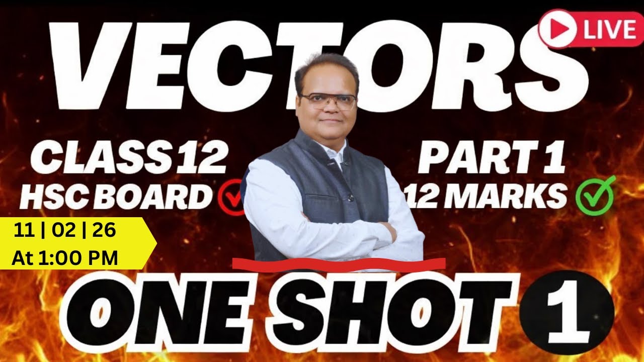 12th Boards | VECTORS | 3D Geometry | One Shot Lecture | MAHA REVISION