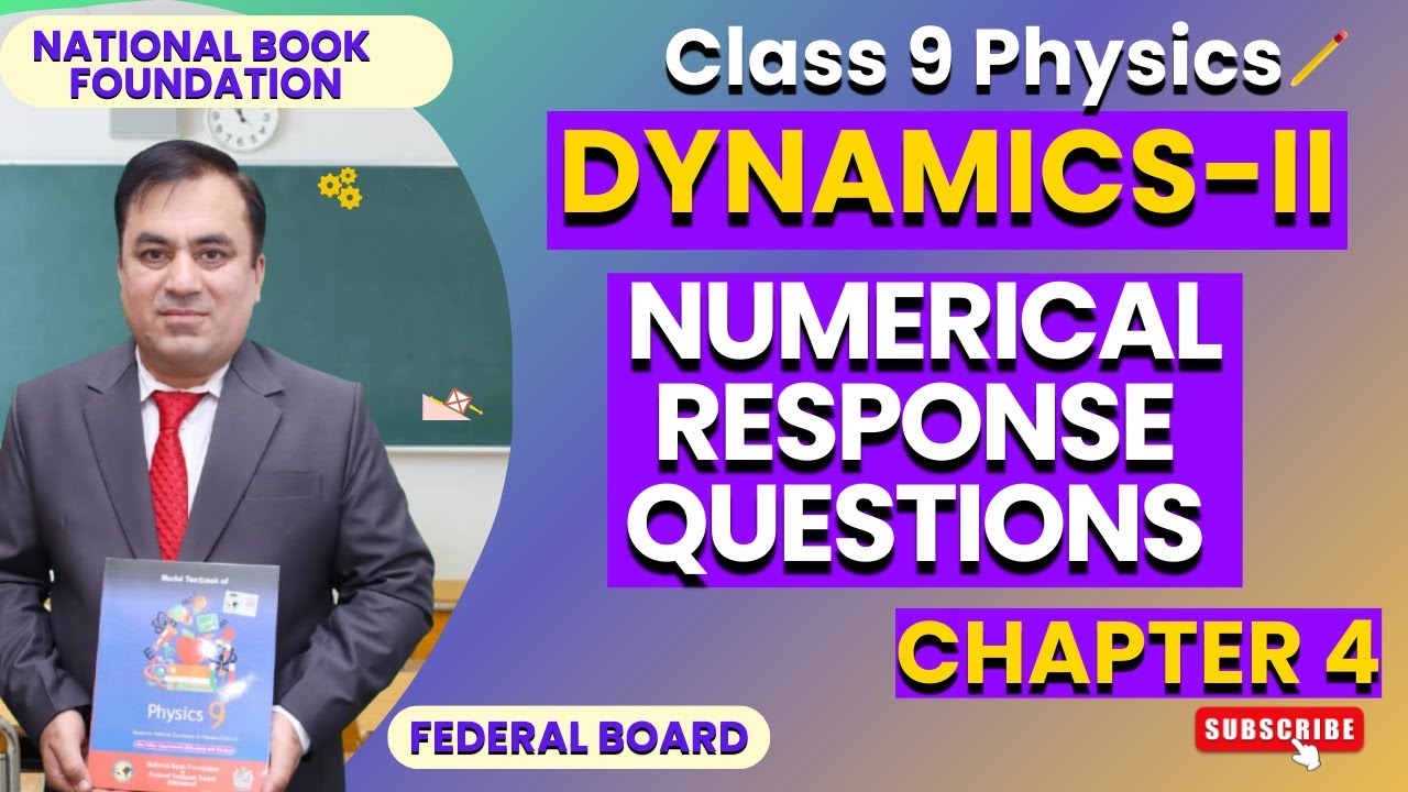 Physics 9: Numerical Response Questions | Chapter 4: Dynamics II | National Book Foundation