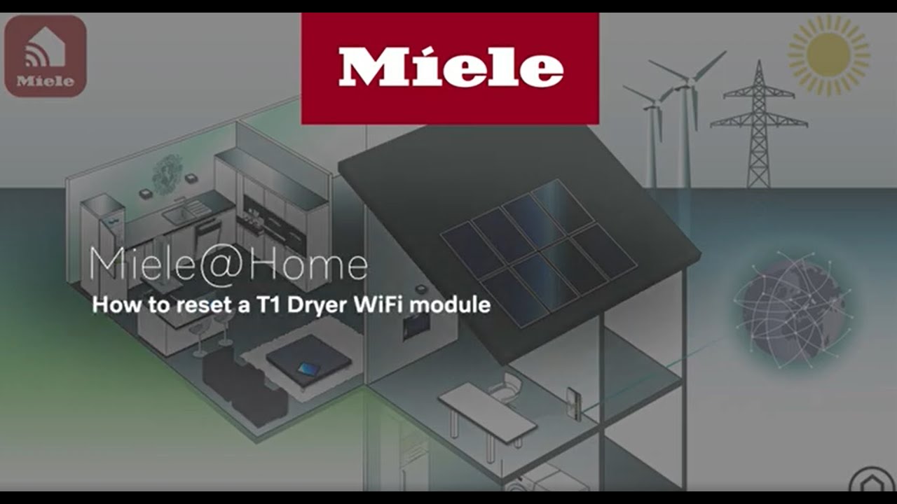 Miele@home: How to Reset the WiFi Module on Your Miele T1 Dryer