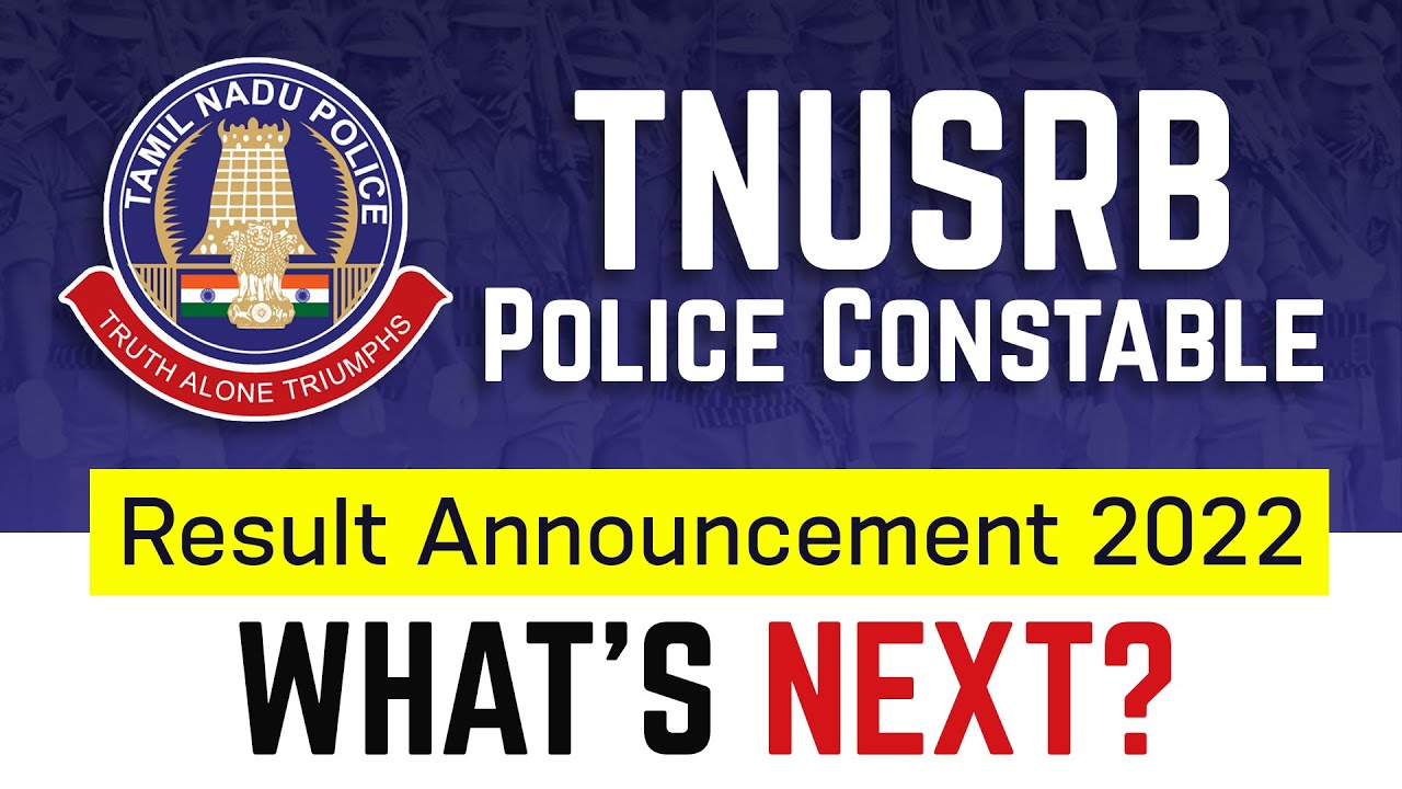 TNUSRB Police Constable Exam Results 2022 Released | How to Check PC result online | Veranda Race