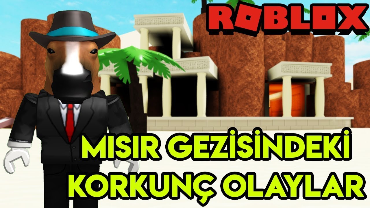 🏺 Mısır Gezisinde Başımıza Gelen Korkunç Olaylar 🏺 | Egypt Trip | Roblox Türkçe