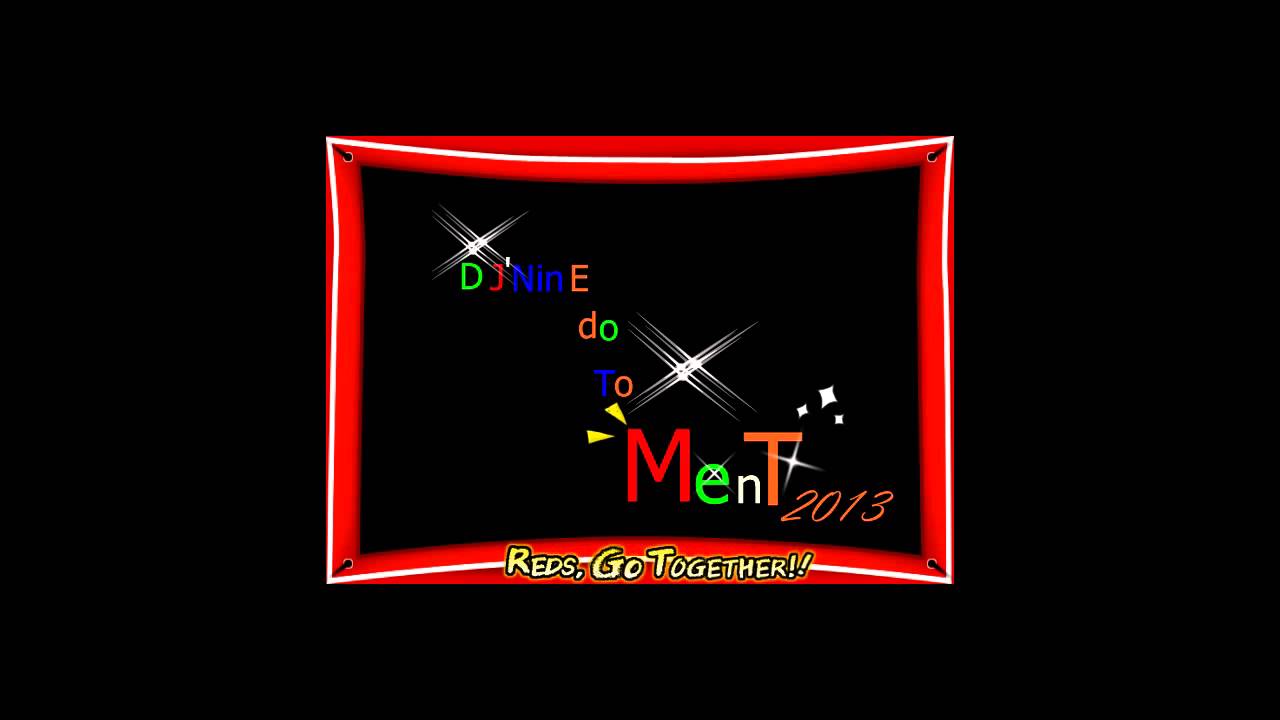 DJ'Nine do to ment Boomerang  Remix