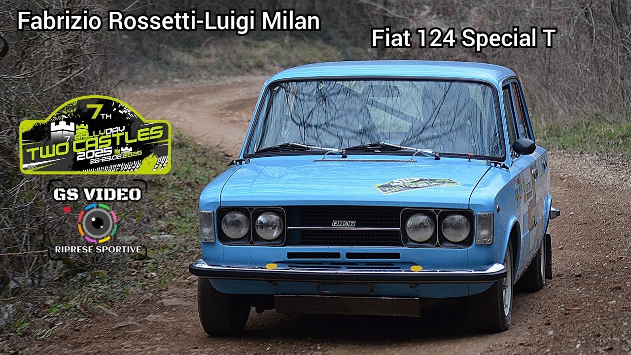 7. Rallyday Two Castles 2025 | Rossetti-Milan | Fiat 124 Special T