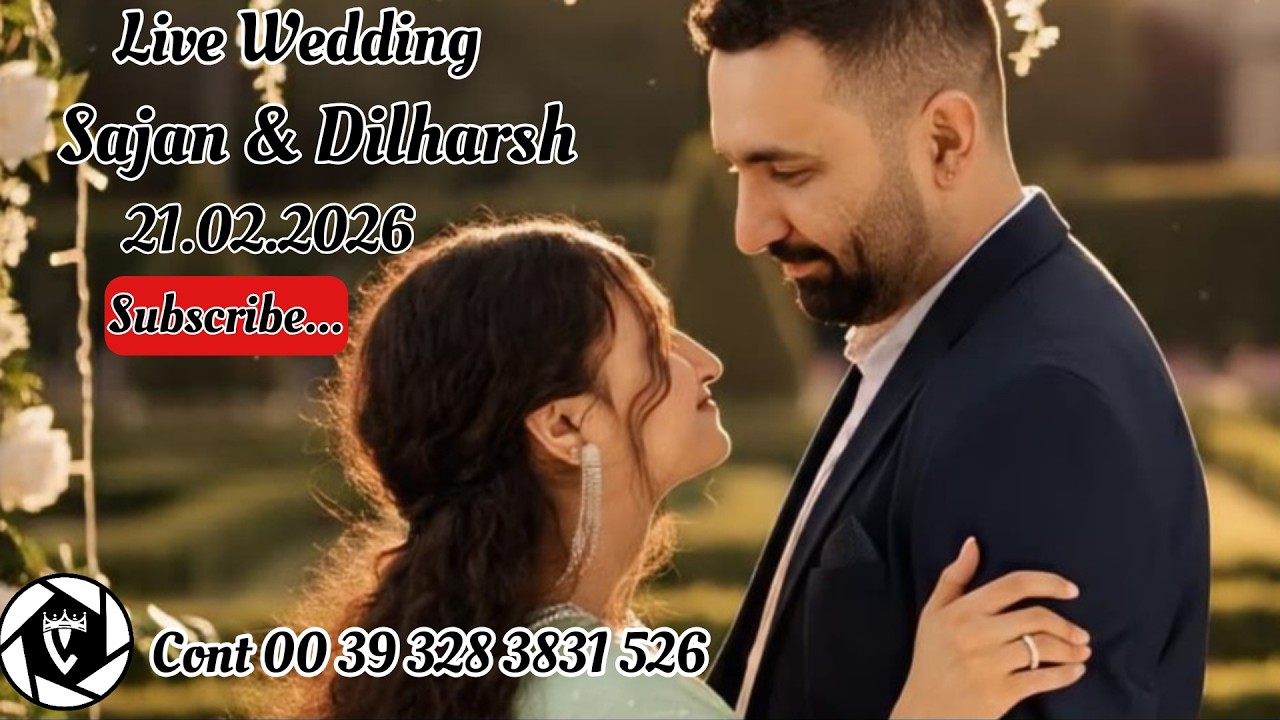 Live Wedding Sajan & Dilharsh  21/02/2026 Lavish Studio