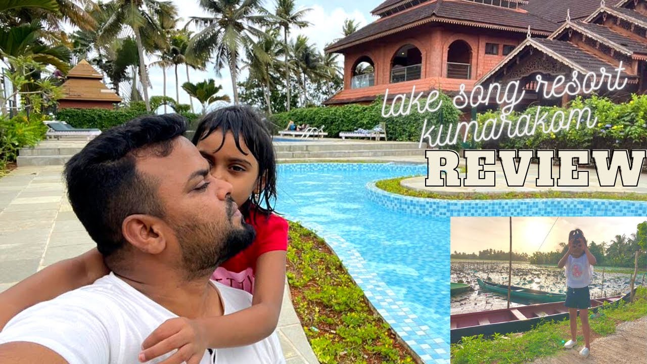 VEMBANAD LAKE - Lake Song Resort in Kumarakom - Review