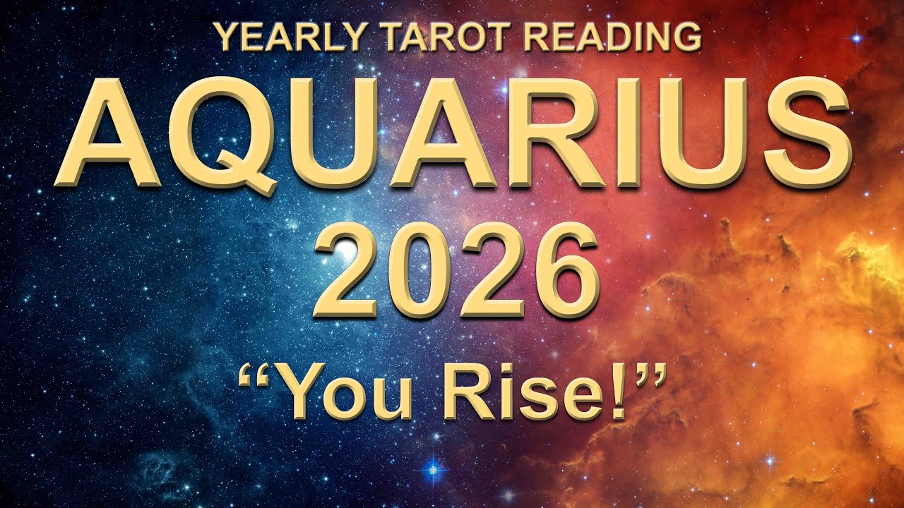 AQUARIUS 2026 YEARLY TAROT READING - Powerful Year Ahead Forecast | 2026 Tarot Forecast ✨
