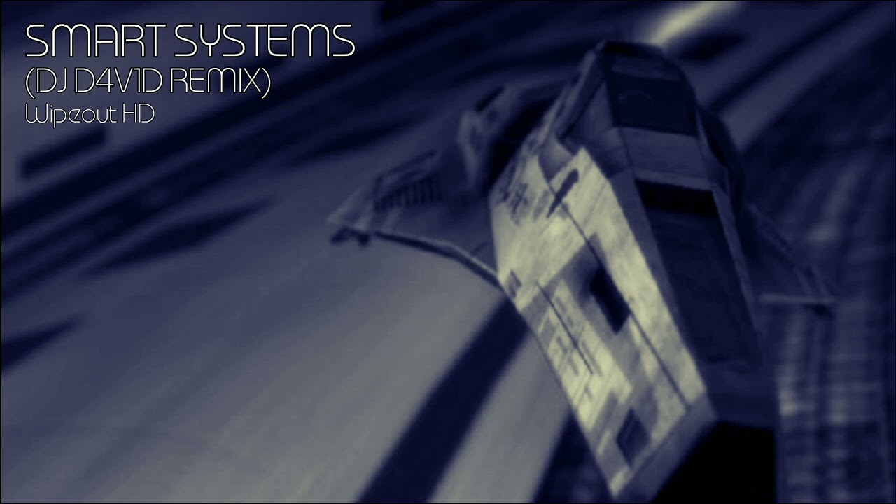 MIST - Smart Systems (DJ D4V1D REMIX) • Wipeout HD •