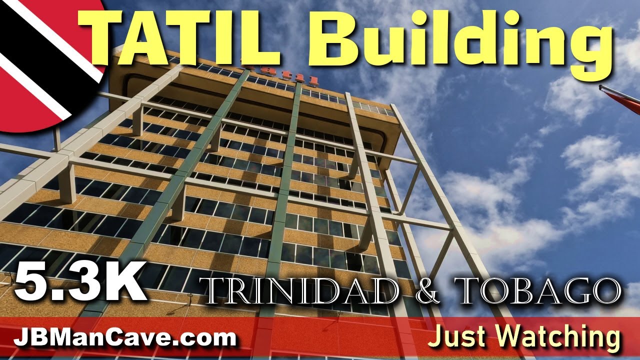 TATIL Building Maraval Rd Port of Spain Trinidad and Tobago Caribbean 5.3K JBManCave.com