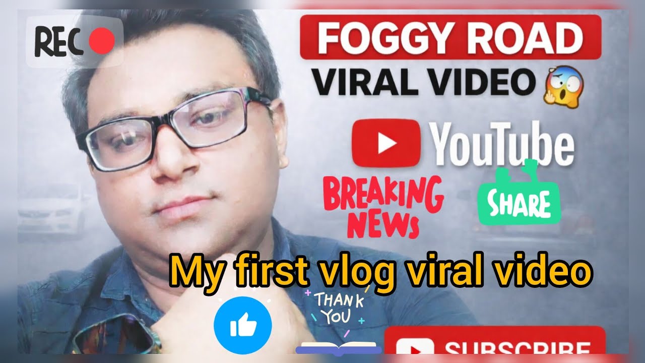 #firstvlog#viralvideo#travelvlog#foggy#winter#mychannel