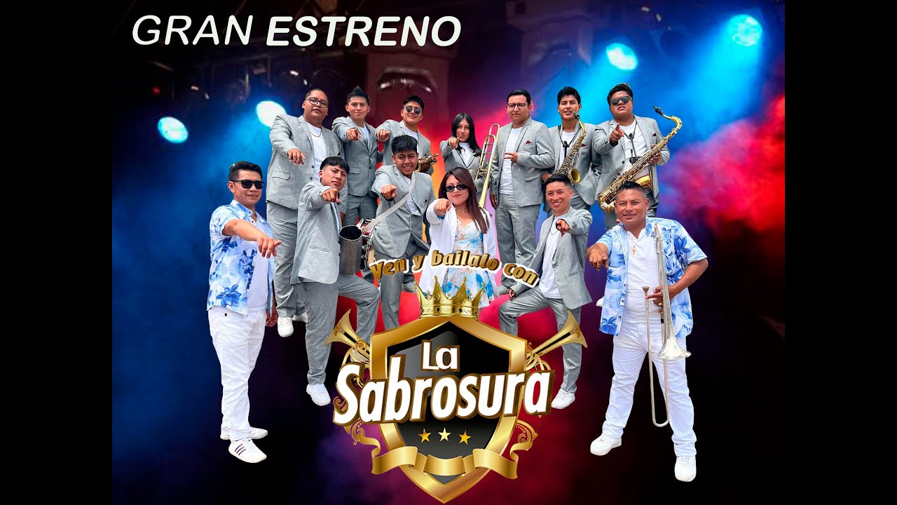 LA SABROSURA BANDA Y ORQUESTA - MIX MERCEDES VIDEO OFICIAL