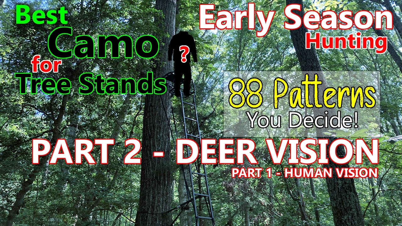 Deer Vision Version - Best Hunting Camo Pattern for Early Season Treestands - 88 Patterns