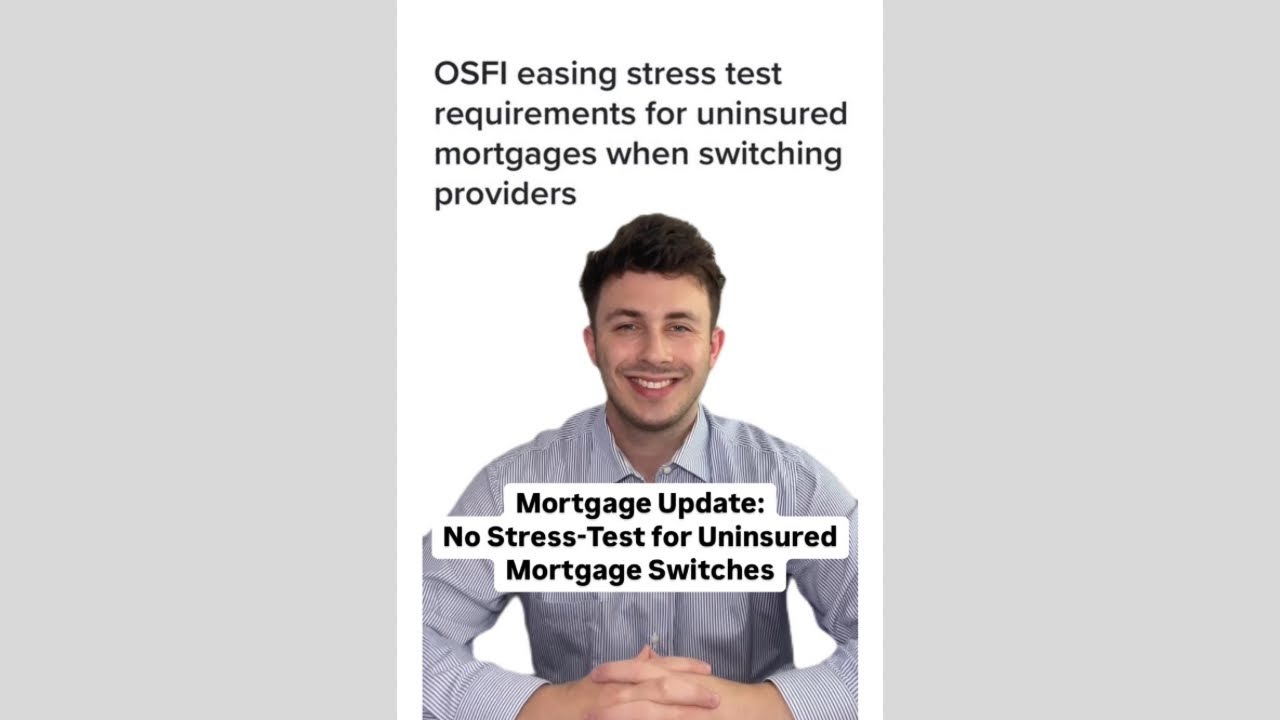 Canadian Mortgage Update: No Stress-Test for Uninsured Mortgage Switches