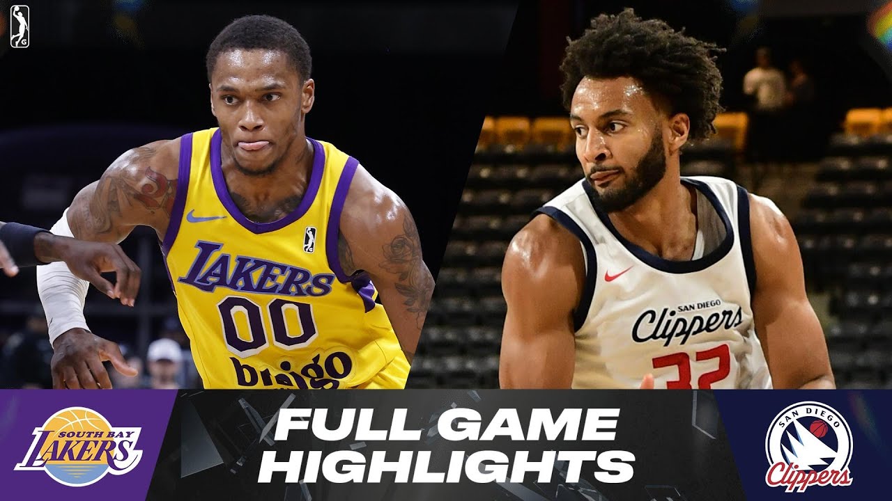 South Bay Lakers vs. San Diego Clippers - Game Highlights