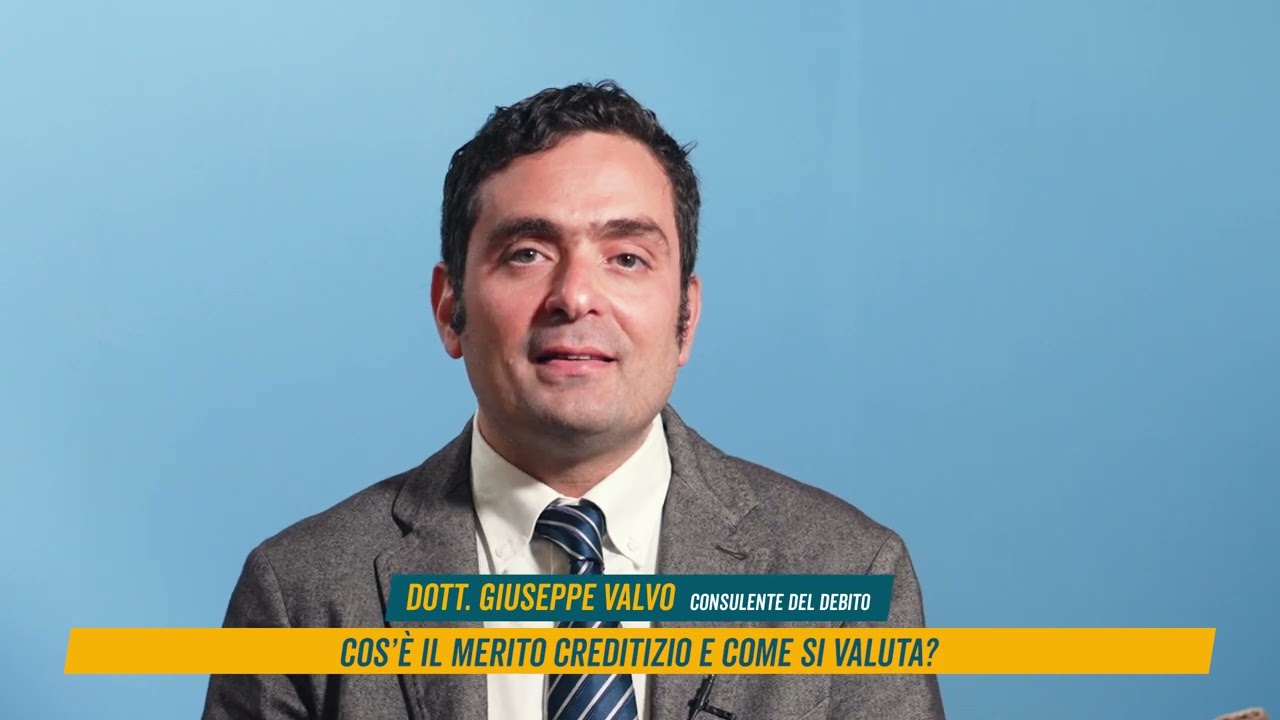 Pt. 25 - Cos'è il merito creditizio e come si valuta?