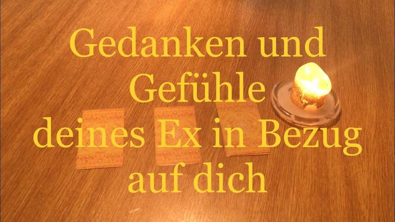 Liebesorakel / Auswahl: Gefühle und Gedanken deines Ex in Bezug auf dich
