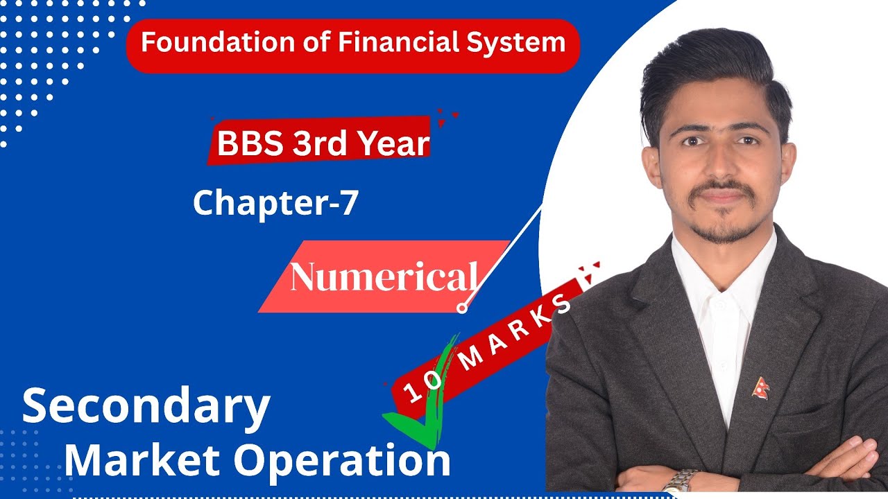 Secondary Market Operation, BBS 3rd Year Finance Full Course