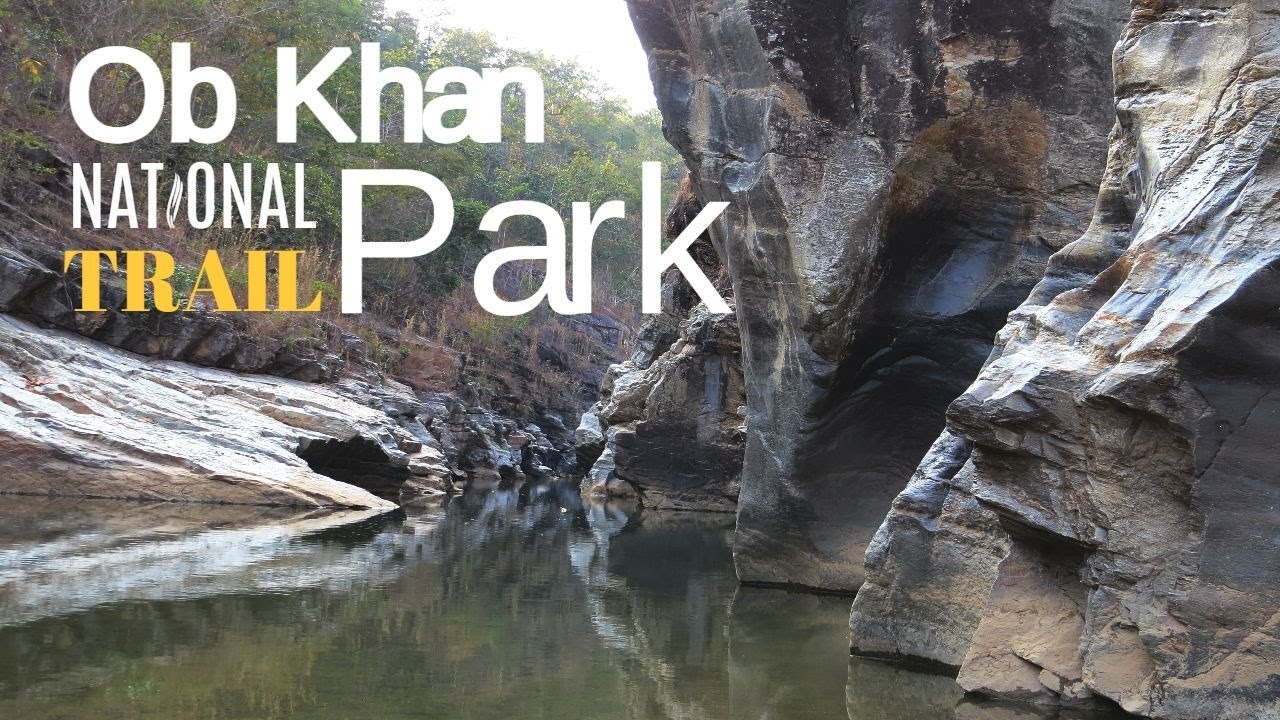 Fascinating hiking in Ob Khan National Park, Chiang Mai Thailand อุทยานแห่งชาติออบขาน เชียงใหม่