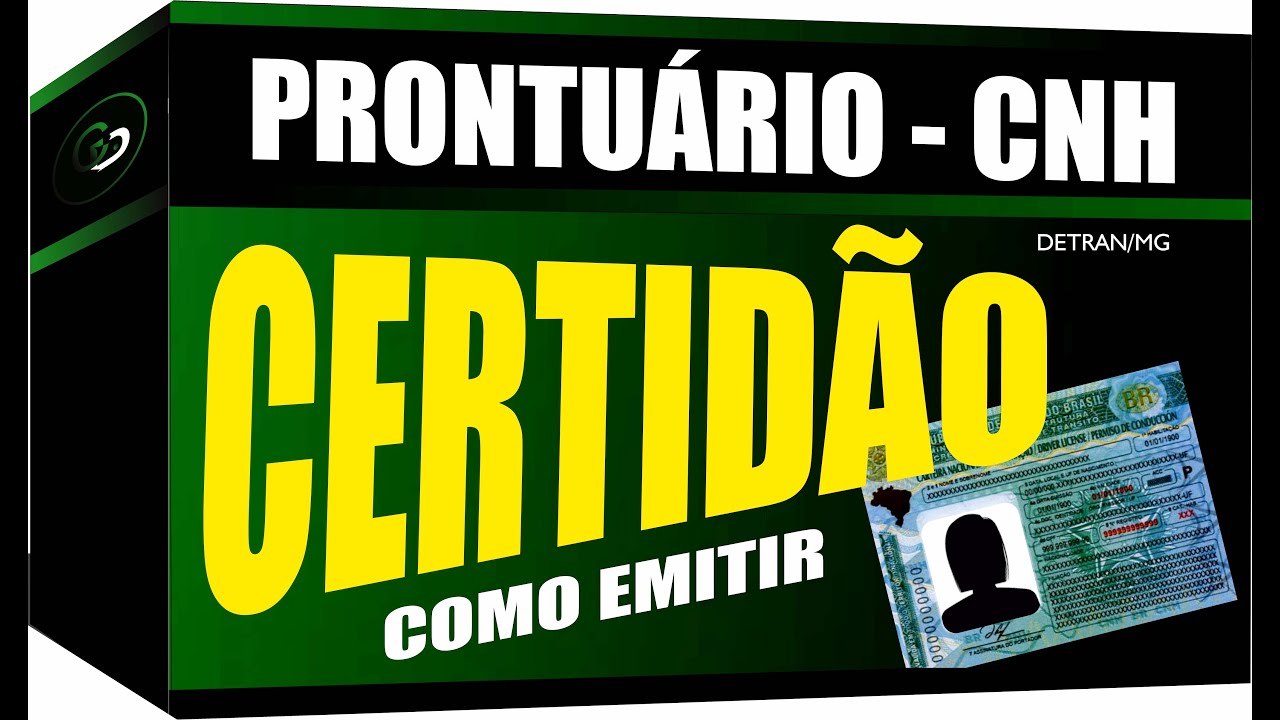 COMO EMITIR A CERTIDÃO DE PRONTUÁRIO DA CNH/PPD ( HABILITAÇÃO).