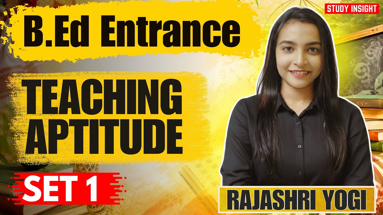 Teaching Aptitude | B. Ed Entrance 2026 | Set 1