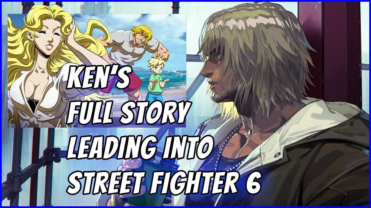 Полная история Кена, предваряющая Street Fighter 6