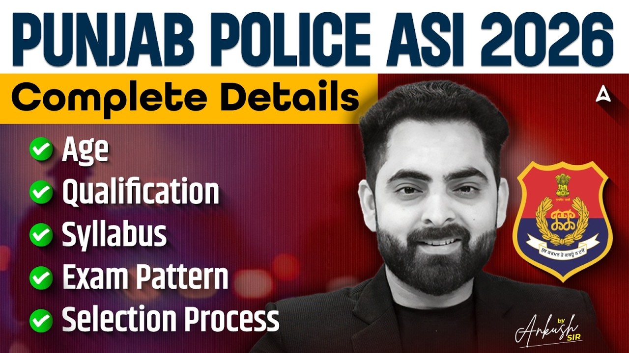 Punjab Police ASI Recruitment 2026 | Punjab ASI Syllabus, Qualification, Age Limit, Exam Pattern