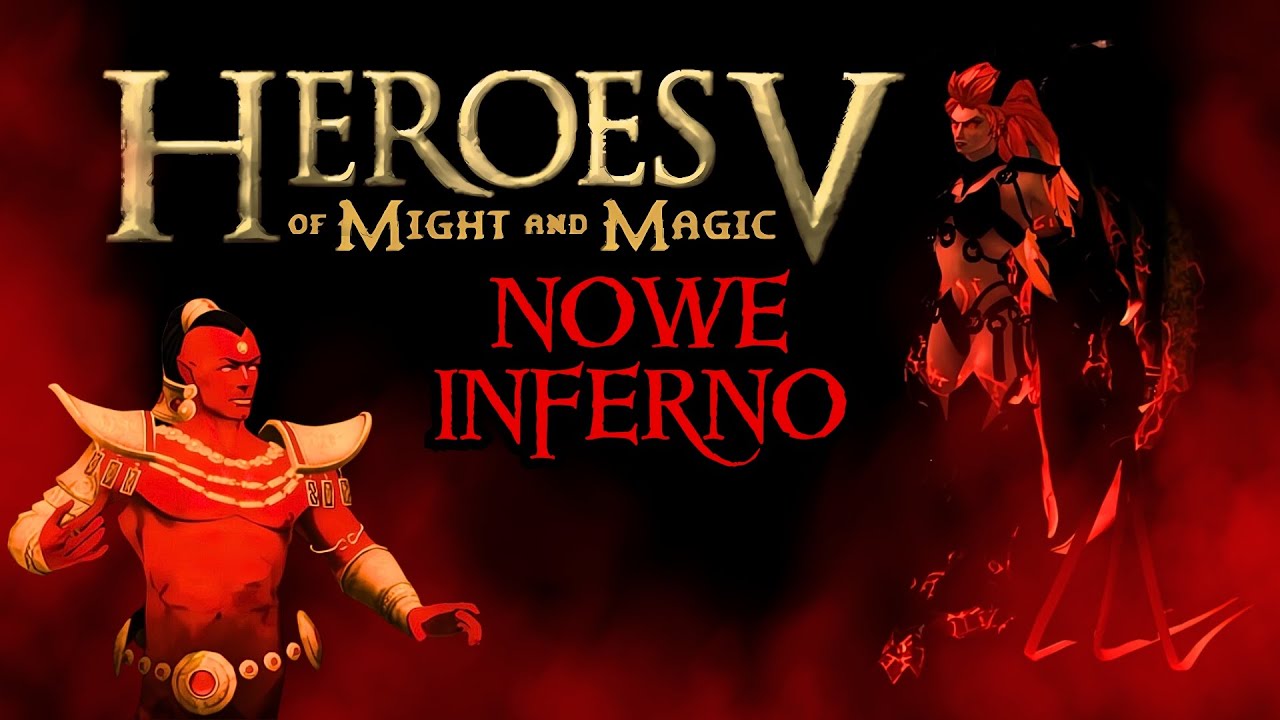 NOWE JEDNOSTKI INFERNO! Modyfikacje w Heroes 5!
