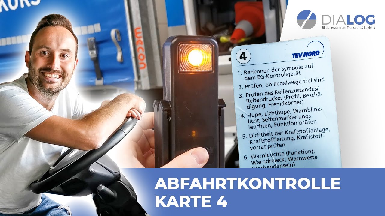 Abfahrtskontrolle Karte 4 erklärt (LKW/Klasse C) | DIALOG BZ