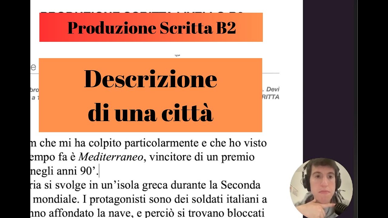 3 - Produzione scritta B2: Descrizione città