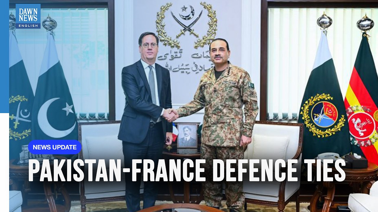 Pakistan, France Move to Strengthen Defence and Security Ties | Dawn News English