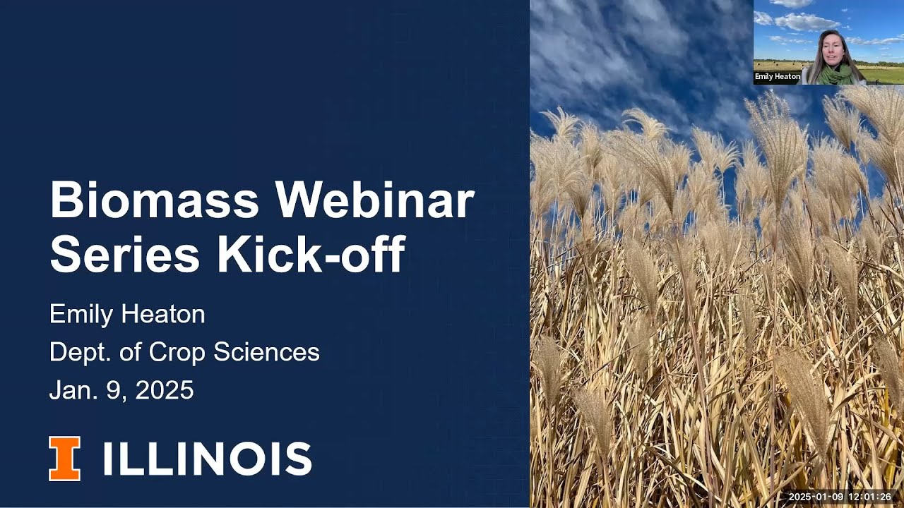 Emily Heaton - Biomass Webinar Kickoff