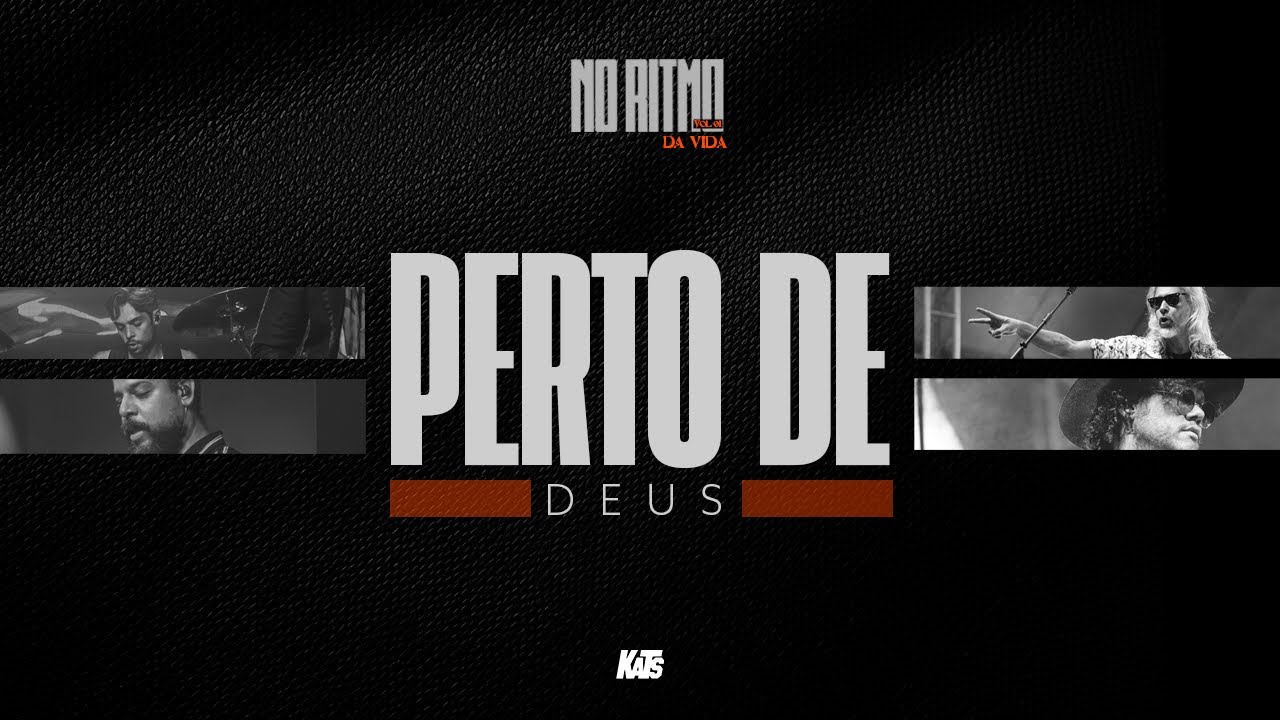 Katsbarnea No Ritmo da Vida - Perto de Deus
