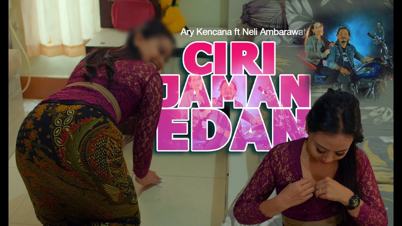 Kencana Pro : Ciri Jaman Edan - Ary Kencana feat Neli Ambarawati (Official Video Klip Musik)