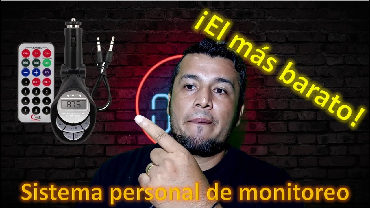 Sistema de monitoreo personal ¡El más barato!