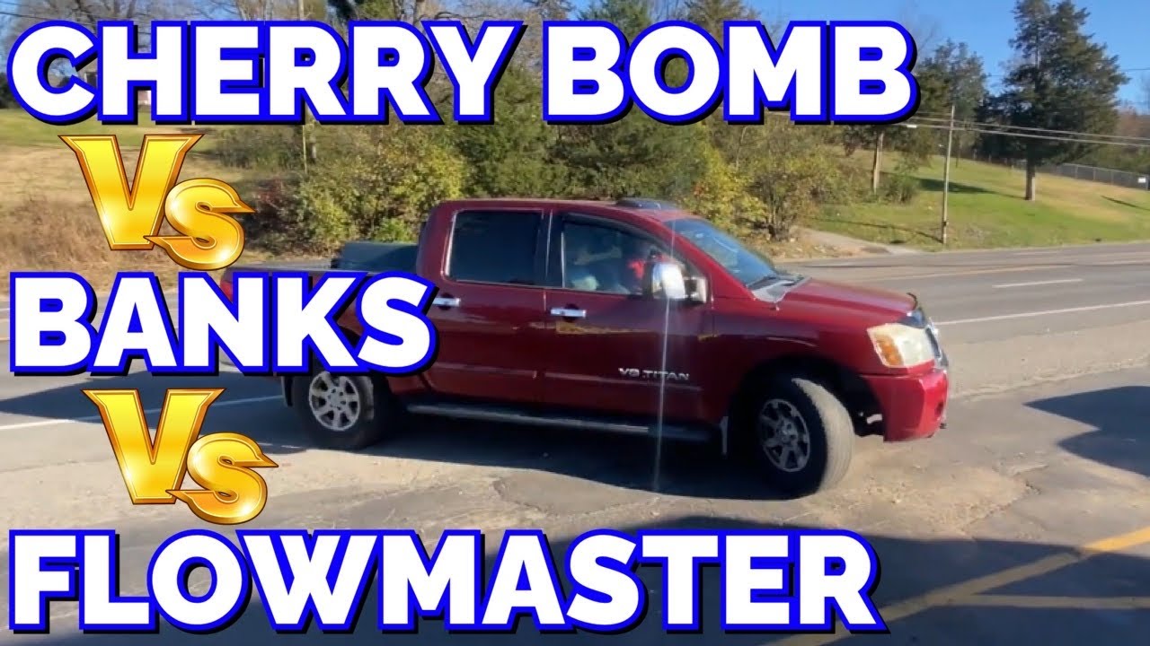 Nissan Titan 5.6L V8: CHERRY BOMB EXTREME Vs FLOWMASTER SUPER 10 Vs BANKS MONSTER!