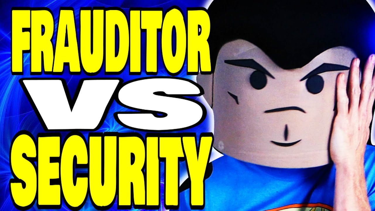 One Frauditor VS Two Security Guards - The Frauditor Fails Files