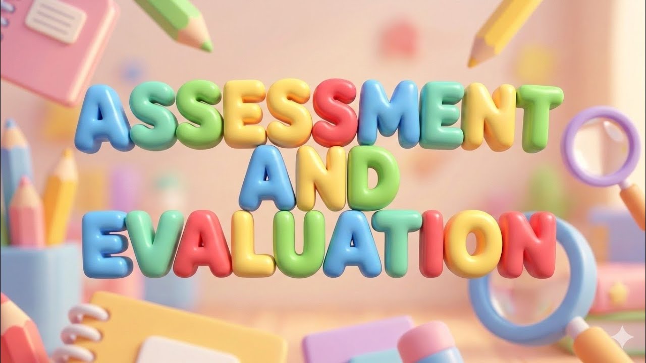 Assessment & Evaluation Explained 📝 | CDP | Types, Tools & Differences | CTET | B.Ed | UGC NET