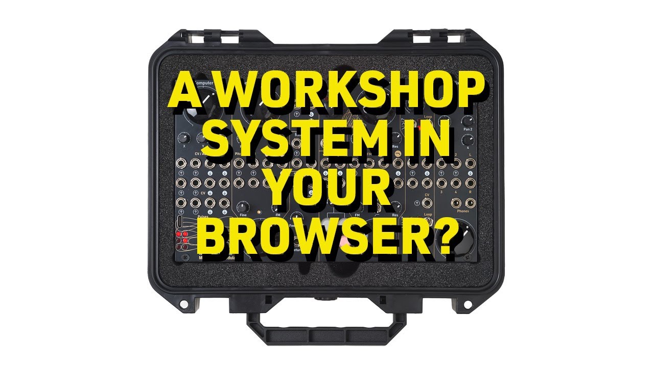 Play a Music Thing Modular Workshop System in your BROWSER